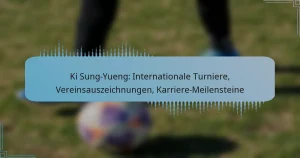 Ki Sung-Yueng: Internationale Turniere, Vereinsauszeichnungen, Karriere-Meilensteine